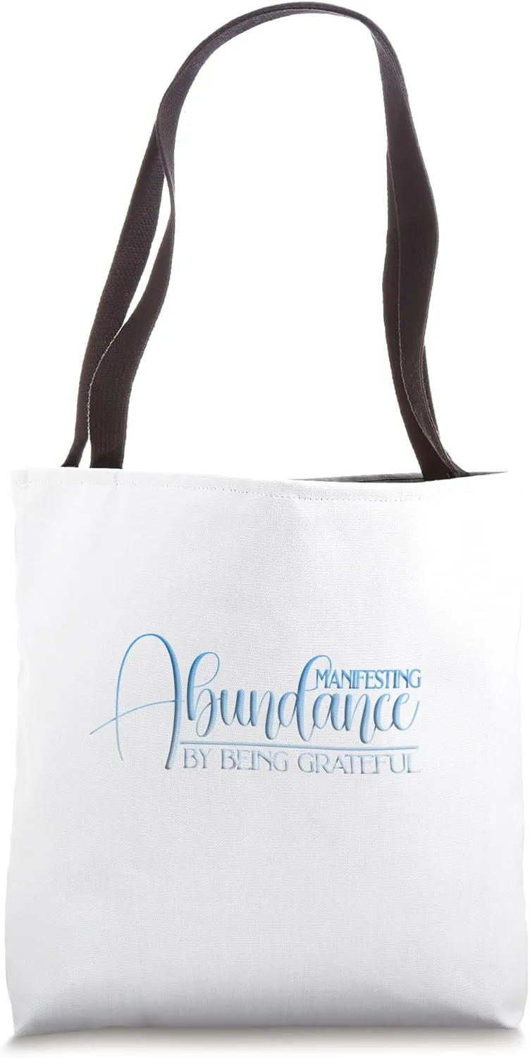 Abundance Mindset Affirmation Manifestation T-Shirt Tote Bag