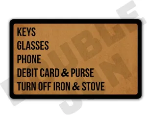 Keys Glasses Phone Debit Card & Purse Turn Off Iron & Stove Floor Rug Indoor/Front Door Mats Home Decor Machine Washable Rubber Non Slip Backing 29.5"(W) X 17.7"(L)