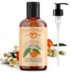 Natural Born Oils 8oz Orange Blossom Water Hydrosol, 100% Pure and Natural, Organic, Steam-distilled, Facial Toner Cleanser, with Sprayer