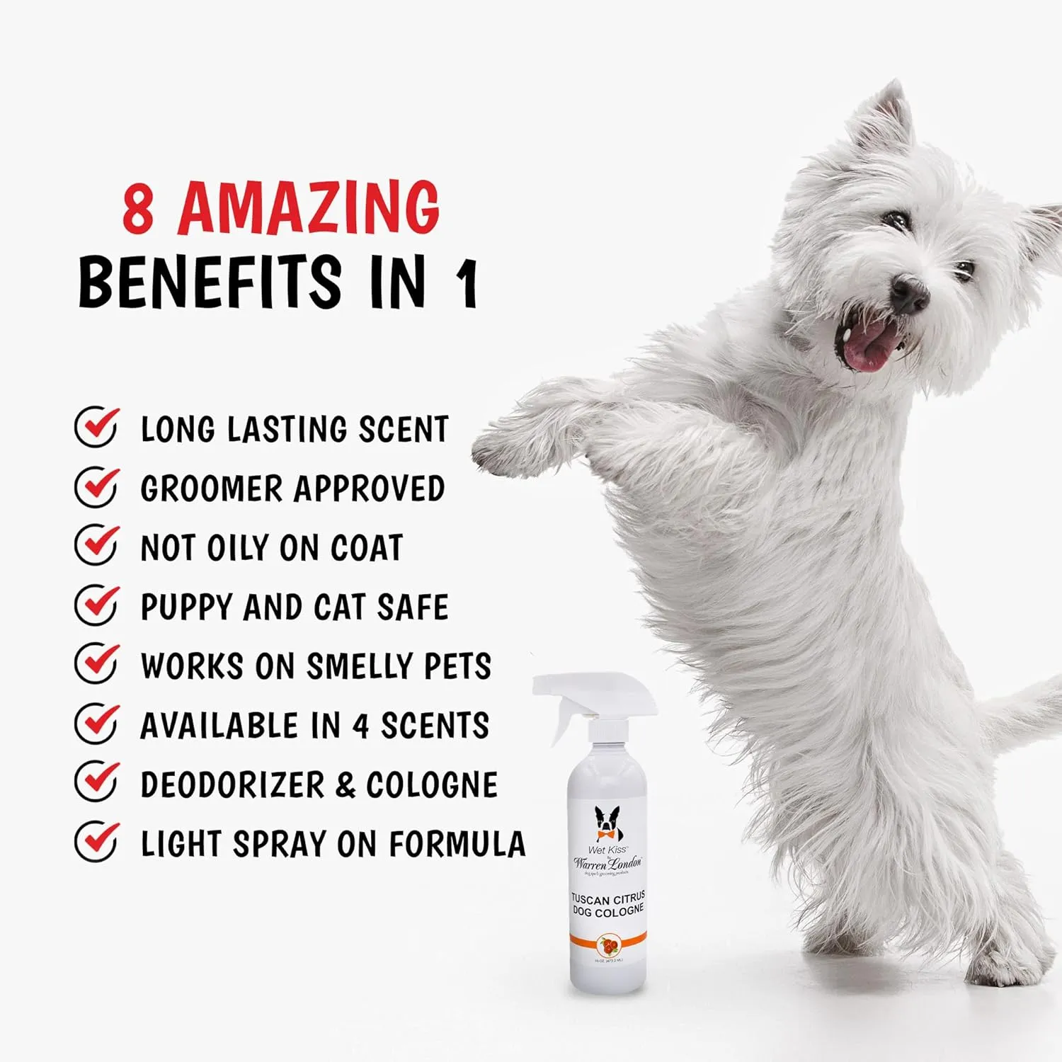 Warren London - Wet Kiss Dog Cologne, Long Lasting Dog Spray, Dog Deodorant to Remove Odor from Stinky Dogs, Tuscan Citrus, 16 Ounce Bottle